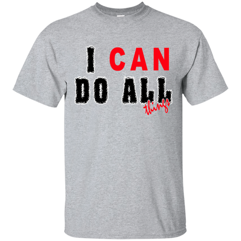 I Can Do All Things Cotton T-Shirt